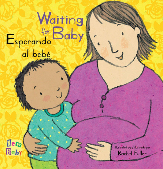 Waiting for Baby/ Esperando al bebé