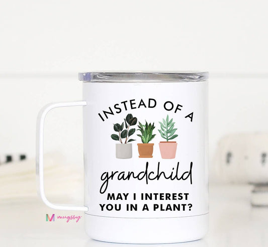 Instead of a Grandchild Travel Cup With Handle
